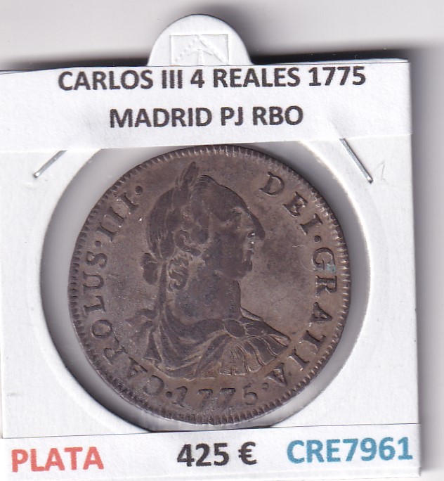 CRE7961 CRE7961 MONEDA ESPAÑA CARLOS III 4 REALES 1775 MADRID PJ RBO - Imagen 1