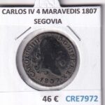 CRE7972 MONEDA ESPAÑA CARLOS IV 4 MARAVEDIS 1807 SEGOVIA