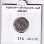 CRE7991 MONEDA ESPAÑA FELIPE IV 4 MARAVEDIS 1623 BURGOS