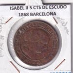 CRE8013 MONEDA ESPAÑA ISABEL II 5 CTS DE ESCUDO 1868 BARCELONA