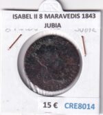 CRE8014 MONEDA ESPAÑA ISABEL II 8 MARAVEDIS 1843 JUBIA