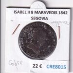CRE8015 MONEDA ESPAÑA ISABEL II 8 MARAVEDIS 1842 SEGOVIA