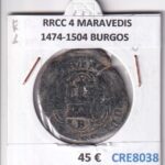 CRE8038 MONEDA ESPAÑA RRCC 4 MARAVEDIS 1474-1504 BURGOS