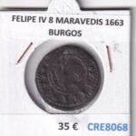 CRE8068 MONEDA ESPAÑA FELIPE IV 8 MARAVEDIS 1663 BURGOS