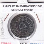 CRE8070 MONEDA ESPAÑA FELIPE IV 16 MARAVEDIS 1661 SEGOVIA COBRE