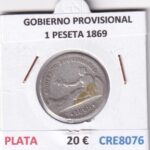 CRE8076 MONEDA ESPAÑA GOBIERNO PROVISIONAL 1 PESETA 1869 PLATA