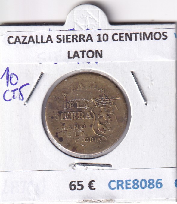 CRE8086 CRE8086 MONEDA ESPAÑA CAZALLA SIERRA 10 CENTIMOS LATON - Imagen 1