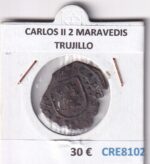 CRE8102 MONEDA ESPAÑA CARLOS II 2 MARAVEDIS TRUJILLO