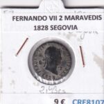 CRE8107 MONEDA ESPAÑA FERNANDO VII 2 MARAVEDIS 1828 SEGOVIA