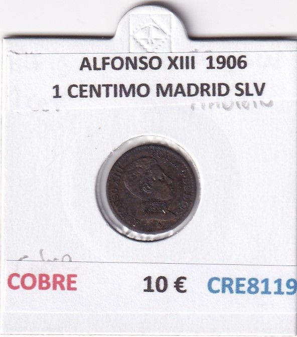 CRE8119 CRE8119 MONEDA ESPAÑA ALFONSO XIII 1906 1 CENTIMO MADRID SLV - Imagen 1