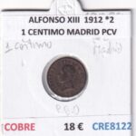 CRE8122 MONEDA ESPAÑA ALFONSO XIII  1912 *2 1 CENTIMO MADRID PCV