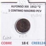CRE8124 MONEDA ESPAÑA ALFONSO XIII  1912 *2 1 CENTIMO MADRID PCV