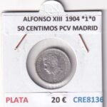CRE8136 MONEDA ESPAÑA ALFONSO XIII  1904 *1*0 50 CENTIMOS PCV MADRID