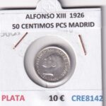 CRE8142 MONEDA ESPAÑA ALFONSO XIII  1926  50 CENTIMOS PCS MADRID