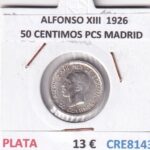 CRE8143 MONEDA ESPAÑA ALFONSO XIII  1926  50 CENTIMOS PCS MADRID