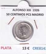 CRE8143 MONEDA ESPAÑA ALFONSO XIII  1926  50 CENTIMOS PCS MADRID