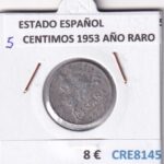 CRE8145 MONEDA ESPAÑA ESTADO ESPAÑOL 5 CENTIMOS 1953 AÑO RARO
