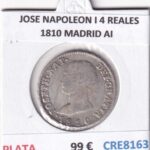 CRE8163 MONEDA ESPAÑA JOSE NAPOLEON I 4 REALES 1810 MADRID AI PLATA