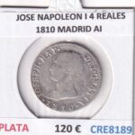 CRE8189 MONEDA ESPAÑA JOSE NAPOLEON I 4 REALES 1810 MADRID AI PLATA