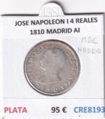 CRE8193 MONEDA ESPAÑA JOSE NAPOLEON I 4 REALES 1810 MADRID AI PLATA