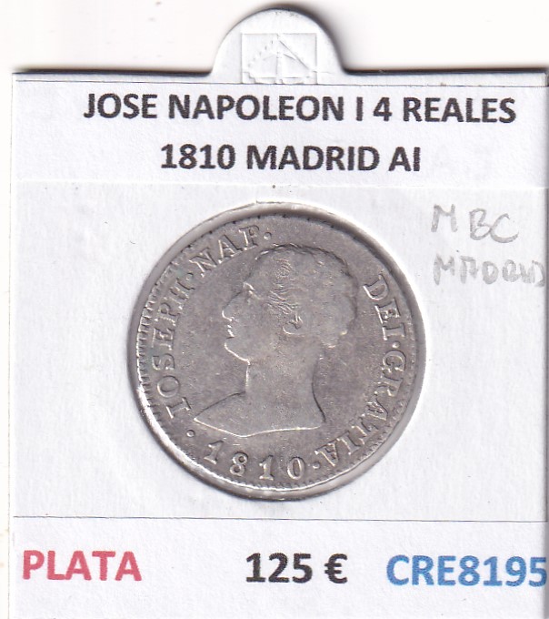 CRE8195 CRE8195 MONEDA ESPAÑA JOSE NAPOLEON I 4 REALES 1810 MADRID AI PLATA - Imagen 1
