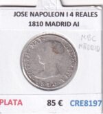 CRE8197 MONEDA ESPAÑA JOSE NAPOLEON I 4 REALES 1810 MADRID AI PLATA