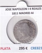 CRE8215 MONEDA ESPAÑA JOSE NAPOLEON I 4 REALES 1811 MADRID AI PLATA