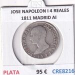 CRE8216 MONEDA ESPAÑA JOSE NAPOLEON I 4 REALES 1811 MADRID AI PLATA