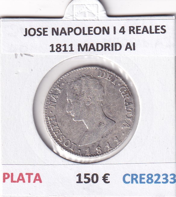 CRE8233 CRE8233 MONEDA ESPAÑA JOSE NAPOLEON I 4 REALES 1811 MADRID AI PLATA - Imagen 1