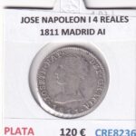 CRE8236 MONEDA ESPAÑA JOSE NAPOLEON I 4 REALES 1811 MADRID AI PLATA