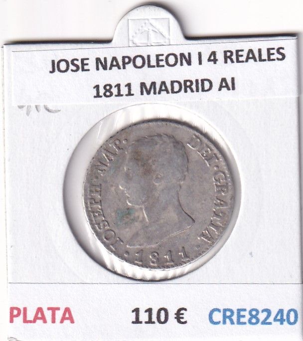 CRE8240 CRE8240 MONEDA ESPAÑA JOSE NAPOLEON I 4 REALES 1811 MADRID AI PLATA - Imagen 1