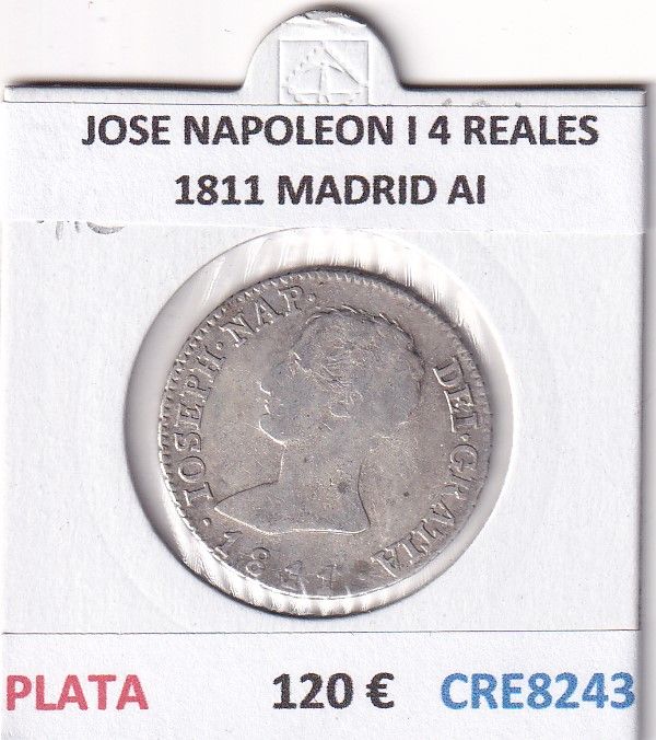 CRE8243 CRE8243 MONEDA ESPAÑA JOSE NAPOLEON I 4 REALES 1811 MADRID AI PLATA - Imagen 1