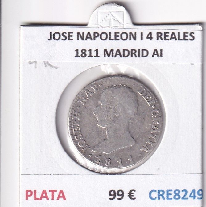 CRE8249 CRE8249 MONEDA ESPAÑA JOSE NAPOLEON I 4 REALES 1811 MADRID AI PLATA - Imagen 1