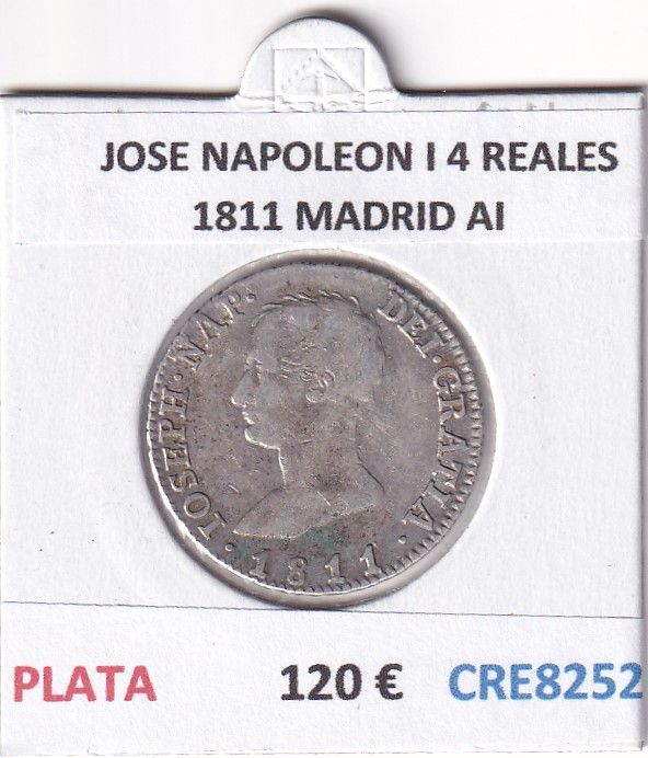CRE8252 CRE8252 MONEDA ESPAÑA JOSE NAPOLEON I 4 REALES 1811 MADRID AI PLATA - Imagen 1