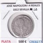 CRE8277 MONEDA ESPAÑA JOSE NAPOLEON I 4 REALES 1812 SEVILLA LA PLATA