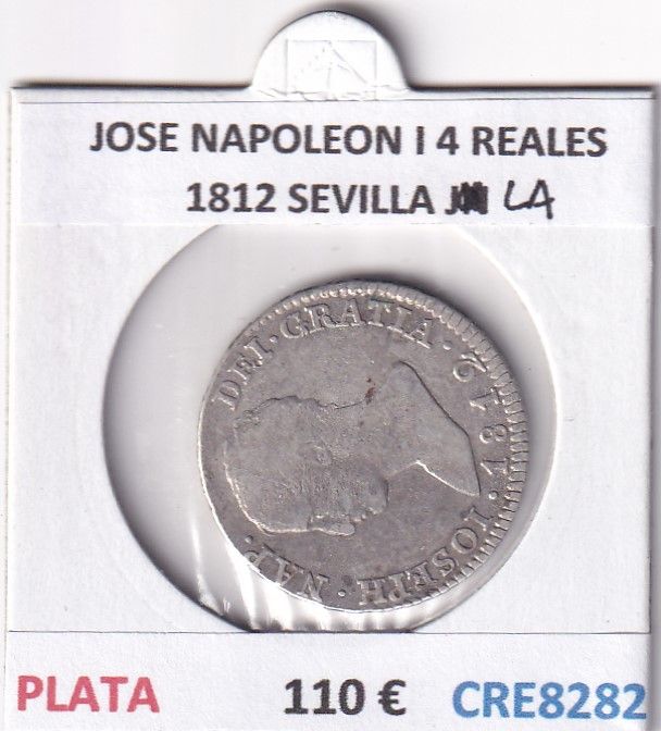 CRE8282 CRE8282 MONEDA ESPAÑA JOSE NAPOLEON I 4 REALES 1812 SEVILLA LA PLATA - Imagen 1