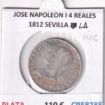 CRE8285 MONEDA ESPAÑA JOSE NAPOLEON I 4 REALES 1812 SEVILLA LA PLATA