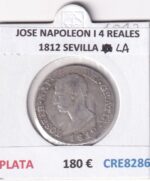 CRE8286 MONEDA ESPAÑA JOSE NAPOLEON I 4 REALES 1812 SEVILLA LA PLATA