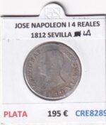 CRE8289 MONEDA ESPAÑA JOSE NAPOLEON I 4 REALES 1812 SEVILLA LA PLATA