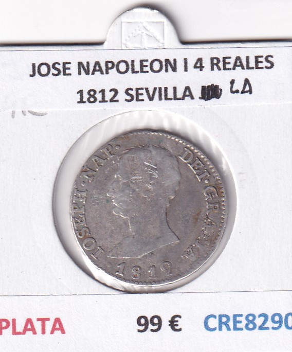 CRE8290 CRE8290 MONEDA ESPAÑA JOSE NAPOLEON I 4 REALES 1812 SEVILLA LA PLATA - Imagen 1