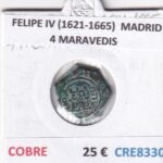 CRE8330 MONEDA ESPAÑA FELIPE IV (1621-1665)  MADRID 4 MARAVEDIS COBRE