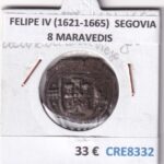 CRE8332 MONEDA ESPAÑA FELIPE IV (1621-1665)  SEGOVIA 8 MARAVEDIS