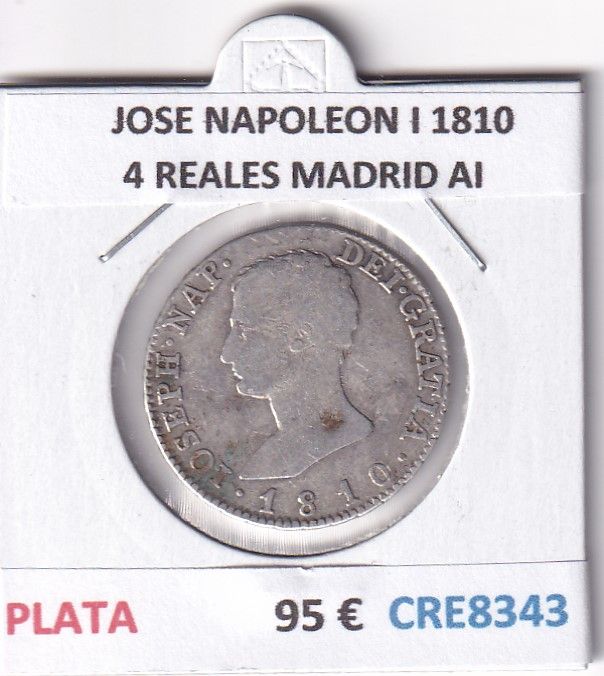 CRE8343 CRE8343 MONEDA ESPAÑA JOSE NAPOLEON I 1810 4 REALES MADRID AI PLATA - Imagen 1