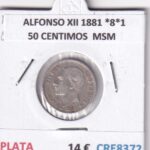 CRE8372 MONEDA ESPAÑA ALFONSO XII 1881 *8*1 50 CENTIMOS  MSM