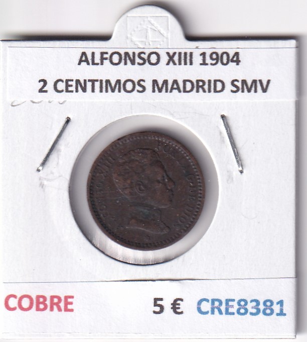 CRE8381 CRE8381 MONEDA ESPAÑA ALFONSO XIII 1904 2 CENTIMOS MADRID SMV COBRE - Imagen 1