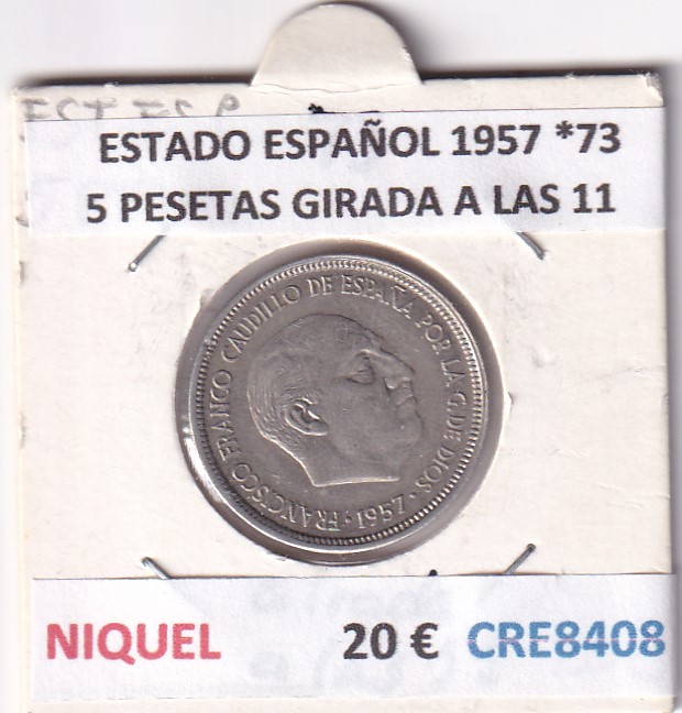 CRE8408 CRE8408 MONEDA ESTADO ESPAÑOL 1957 *73 5PESETAS GIRADA A LAS 11 - Imagen 1