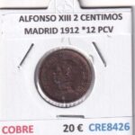CRE8426 MONEDA ESPAÑA ALFONSO XIII 2 CENTIMOS MADRID 1912 *12 PCV