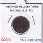 CRE8429 MONEDA ESPAÑA ALFONSO XIII 2 CENTIMOS MADRID 1912  PCV