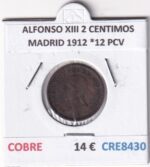 CRE8430 MONEDA ESPAÑA ALFONSO XIII 2 CENTIMOS MADRID 1912 *12 PCV