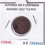 CRE8435 MONEDA ESPAÑA ALFONSO XIII 2 CENTIMOS MADRID 1912 *12 PCV